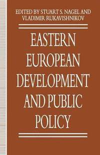 bokomslag Eastern European Development and Public Policy