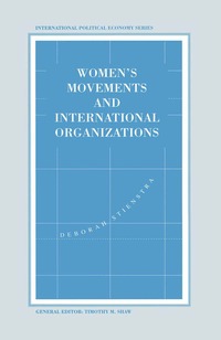 bokomslag Womens Movements and International Organizations