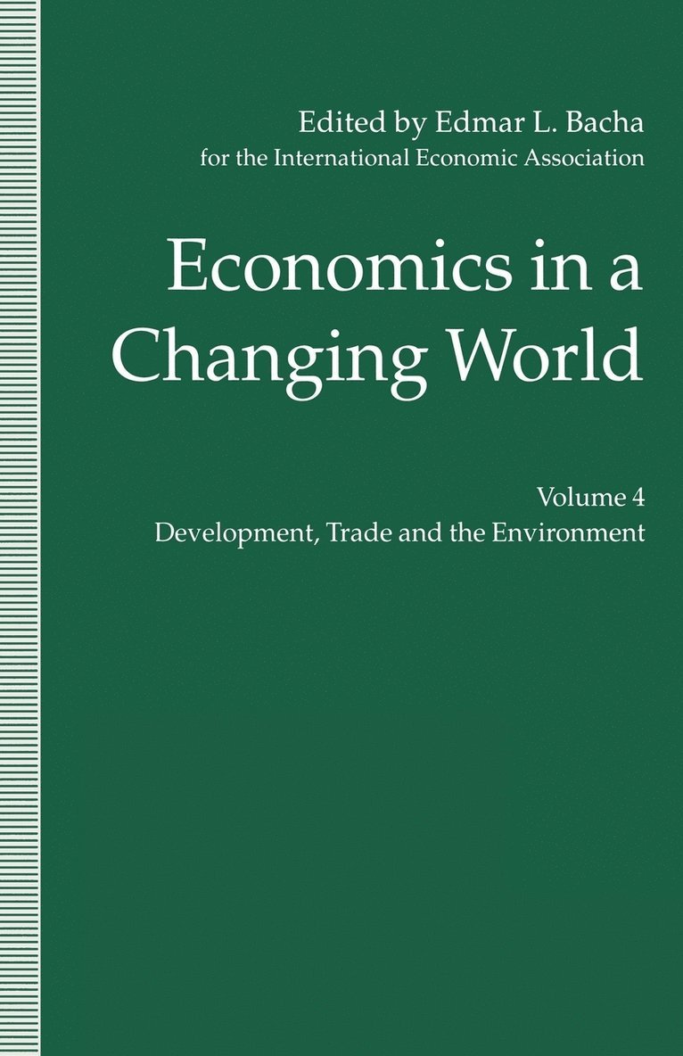 Edmar L. Bacha, Edmar L Bacha - Economics in a Changing World, Häftad
