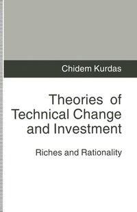 bokomslag Theories of Technical Change and Investment