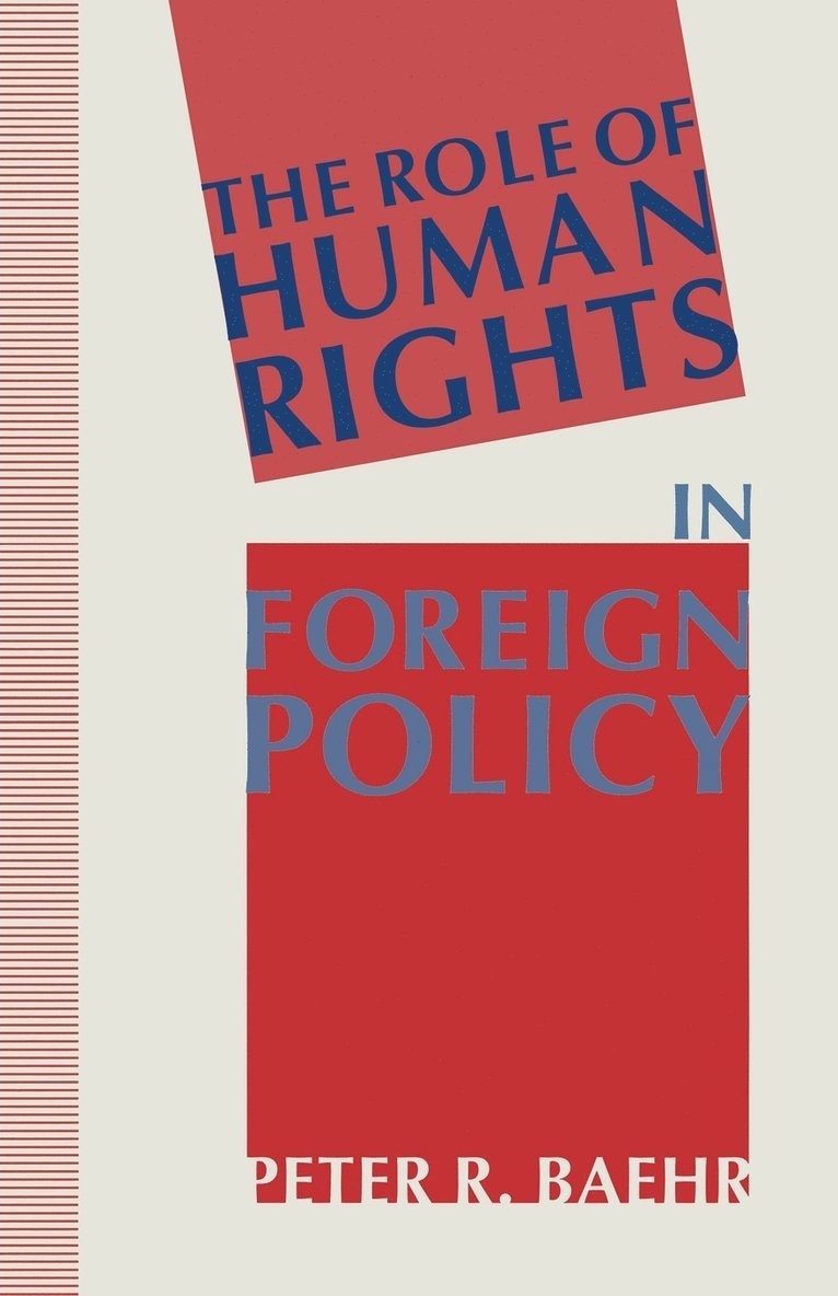 The Role of Human Rights in Foreign Policy 1