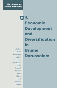 bokomslag Oil, Economic Development and Diversification in Brunei Darussalam