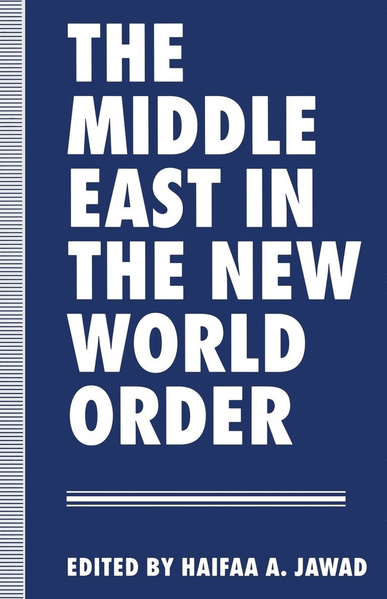 Haifaa A. Jawad, Haifaa A Jawad - Middle East in the New World Order, Häftad