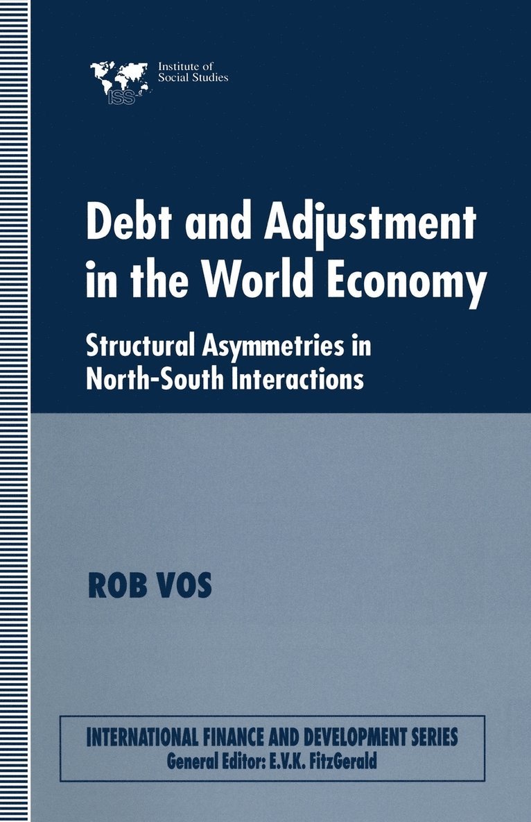 Debt and Adjustment in the World Economy 1