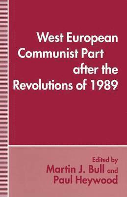 West European Communist Parties after the Revolutions of 1989 1