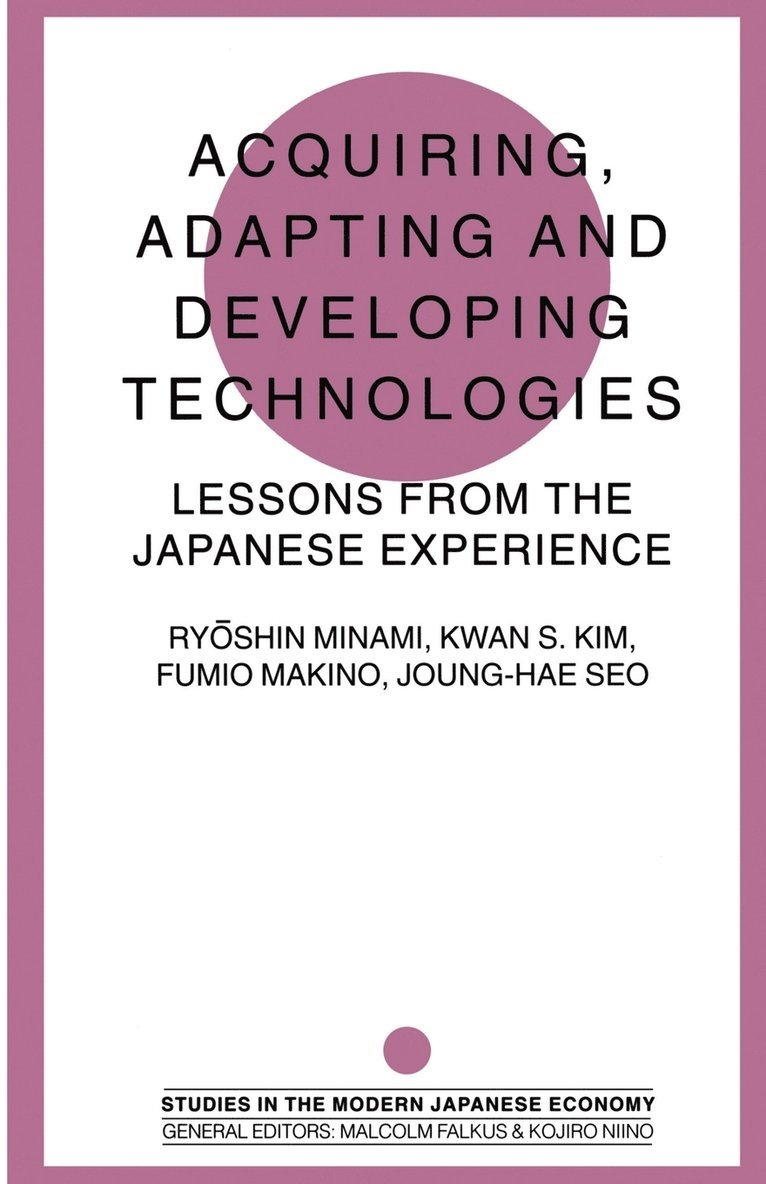 Acquiring, Adapting and Developing Technologies 1