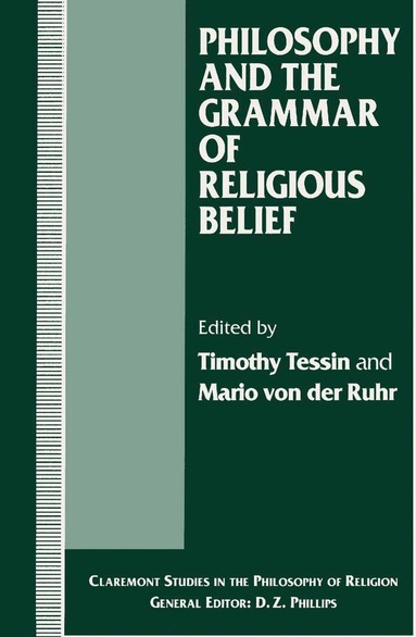 Mario von der Ruhr, Timothy Tessin - Philosophy and the Grammar of Religious Belief, Häftad