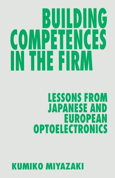 bokomslag Building Competences in the Firm