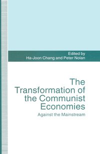 bokomslag The Transformation of the Communist Economies