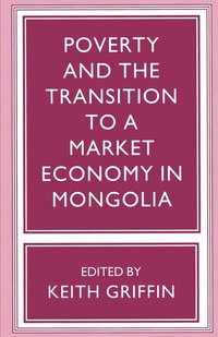 bokomslag Poverty and the Transition to a Market Economy in Mongolia