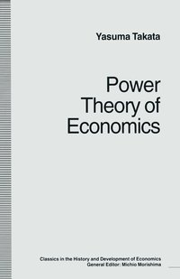 bokomslag Power Theory of Economics