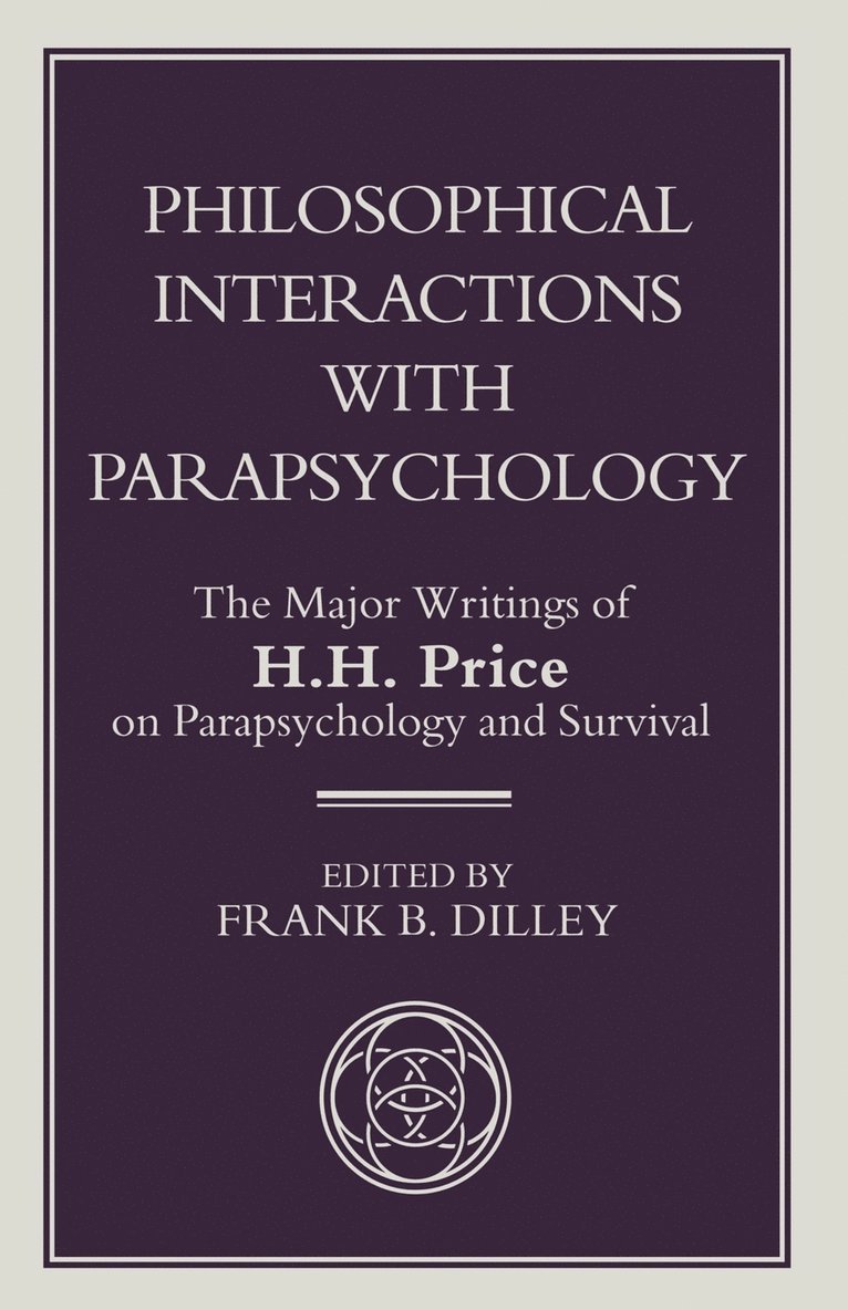 Philosophical Interactions with Parapsychology 1
