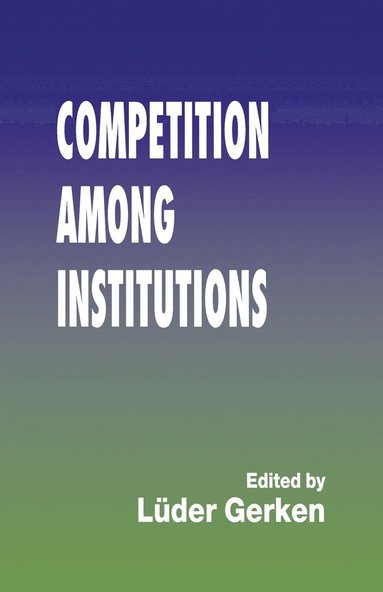 bokomslag Competition among Institutions