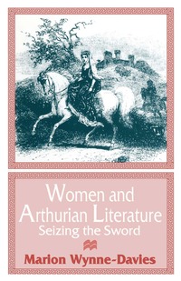 bokomslag Women and Arthurian Literature