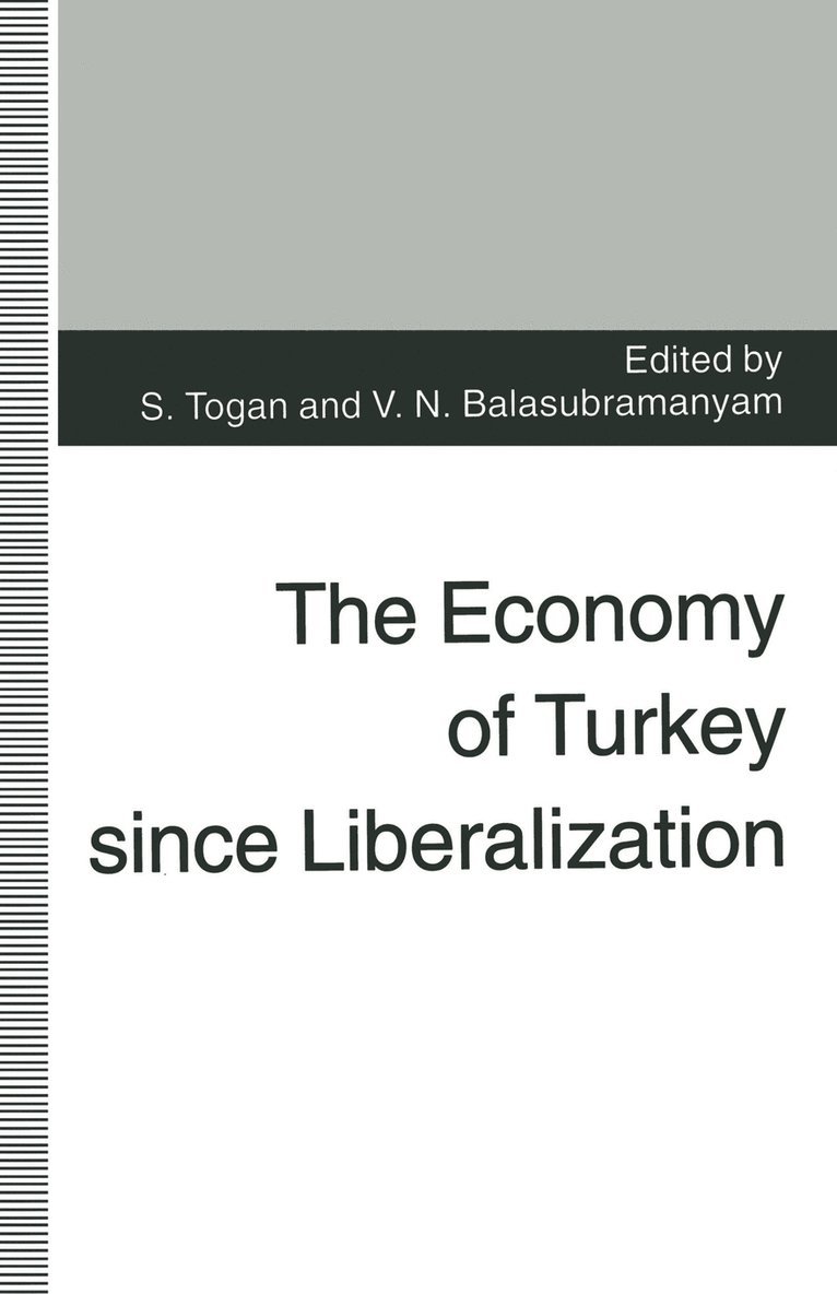 The Economy of Turkey since Liberalization 1