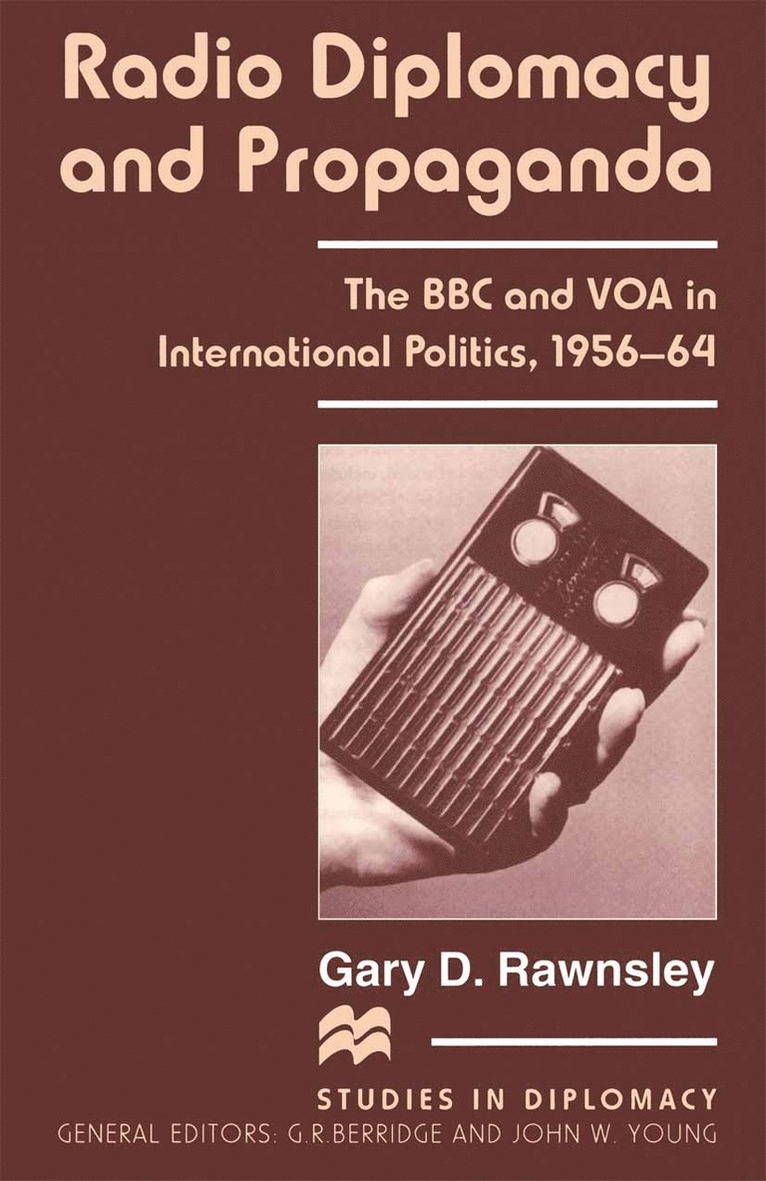 Gary D. Rawnsley, Gary D Rawnsley - Radio Diplomacy and Propaganda, Häftad
