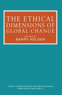 bokomslag The Ethical Dimensions of Global Change