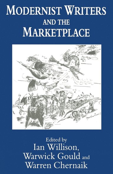 bokomslag Modernist Writers and the Marketplace