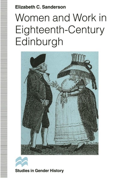 bokomslag Women and Work in Eighteenth-Century Edinburgh