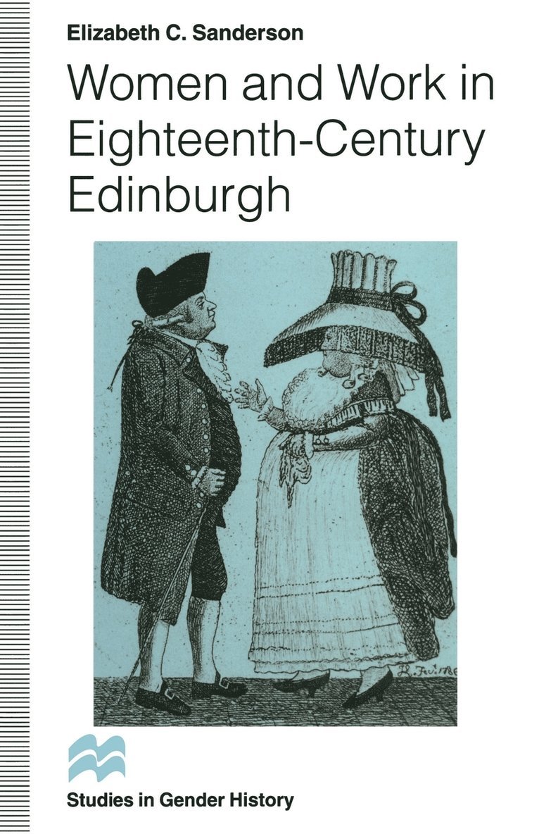 Women and Work in Eighteenth-Century Edinburgh 1
