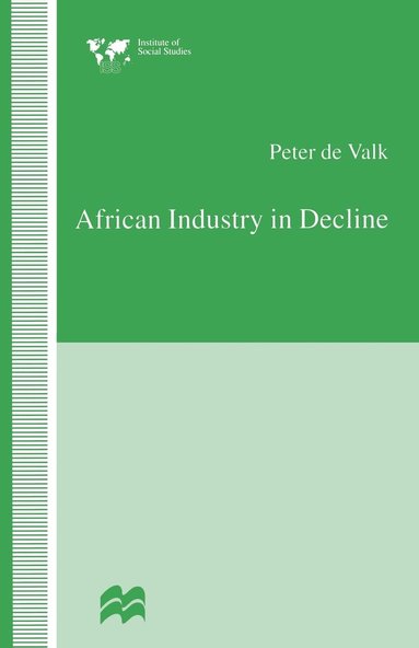 bokomslag African Industry in Decline