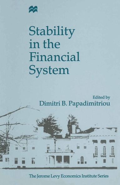 Dimitris Papadimitriou - Stability in the Financial System, Häftad