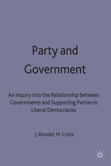 Jean Blondel, Maurizio Cotta - Party and Government, Häftad