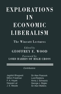 bokomslag Explorations in Economic Liberalism