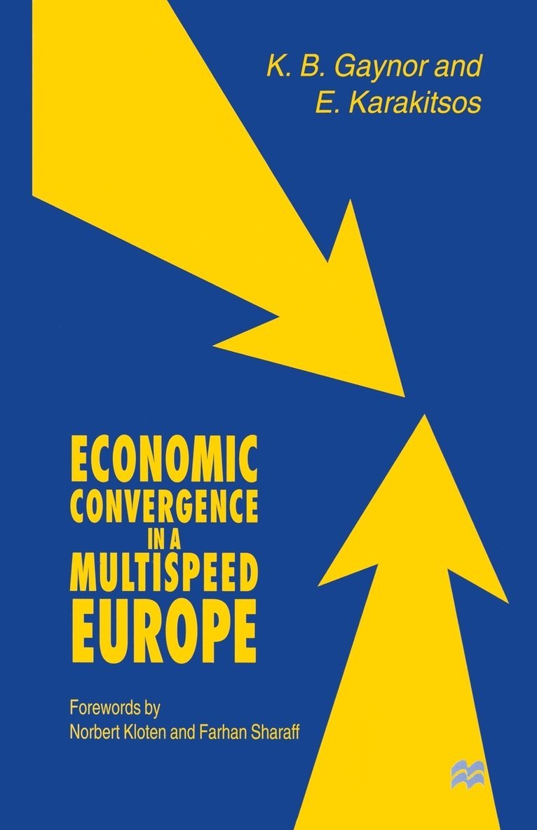 Economic Convergence in a Multispeed Europe 1