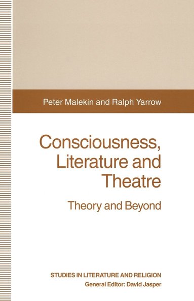 bokomslag Consciousness, Literature and Theatre