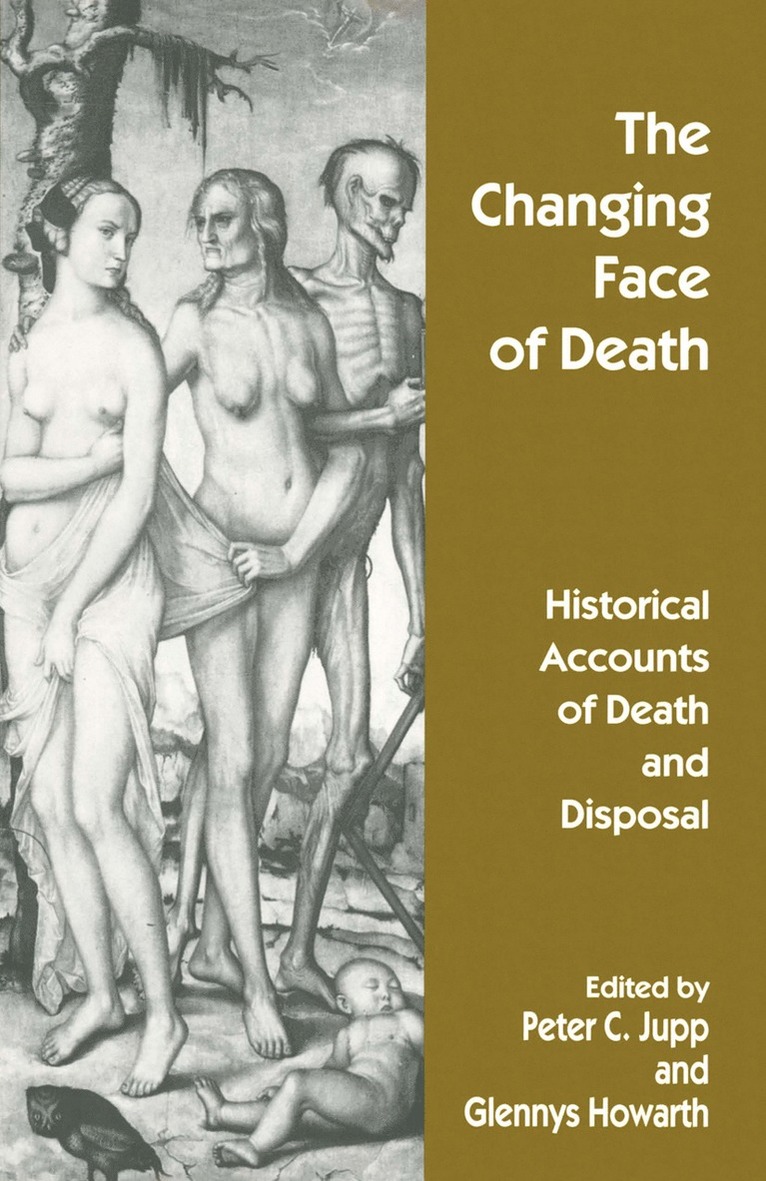 Glennys Howarth, Peter C. Jupp - Changing Face of Death, Häftad