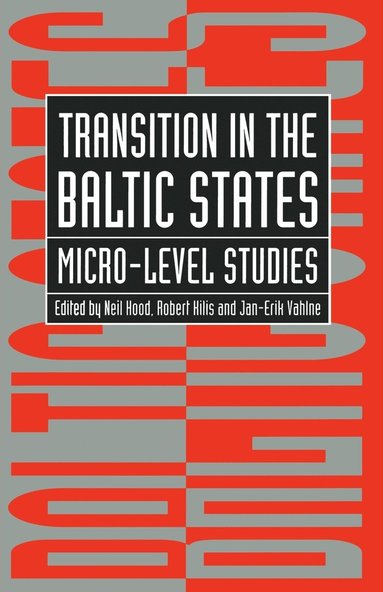 bokomslag Transition in the Baltic States