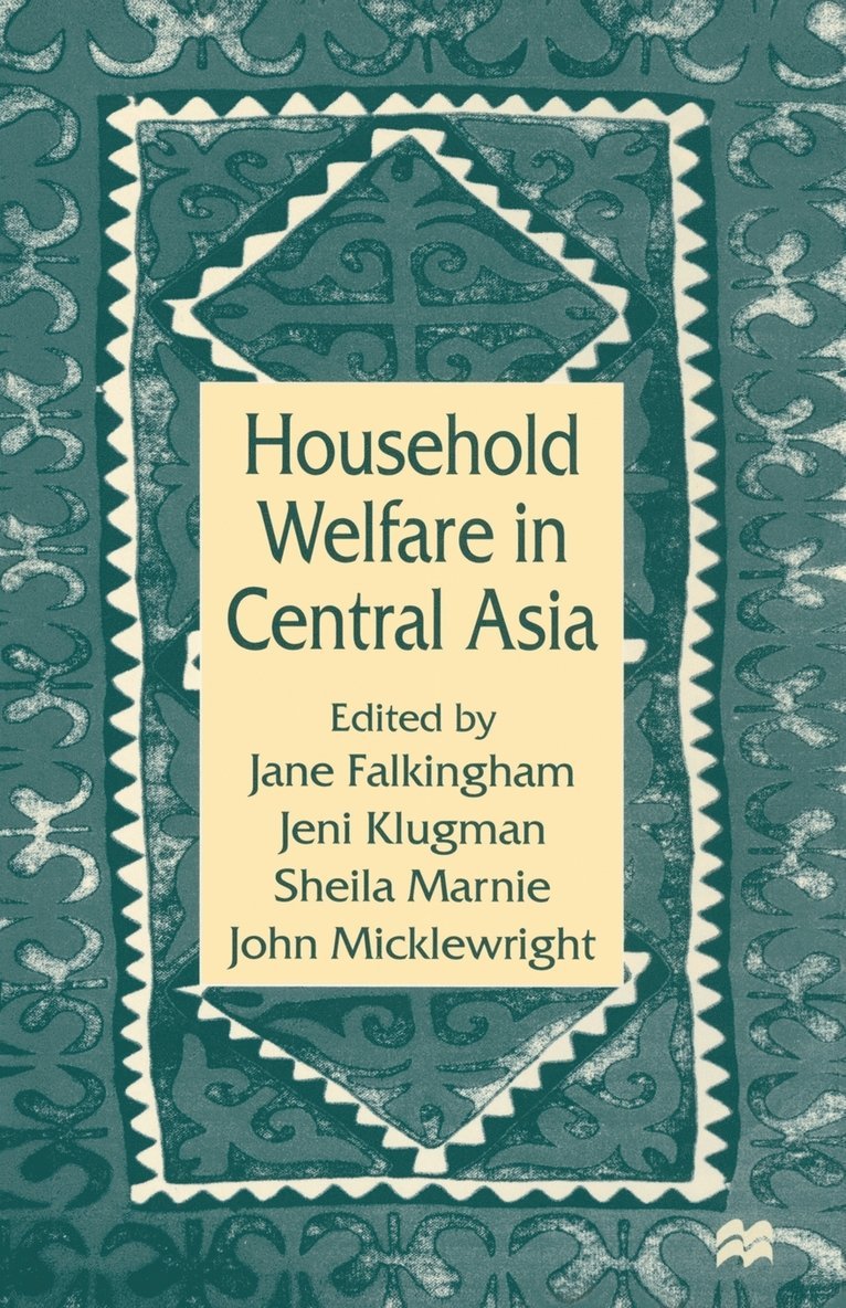 Household Welfare in Central Asia 1