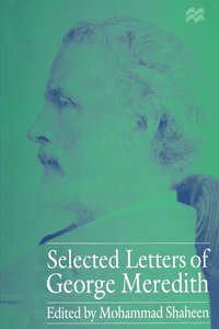 bokomslag Selected Letters of George Meredith