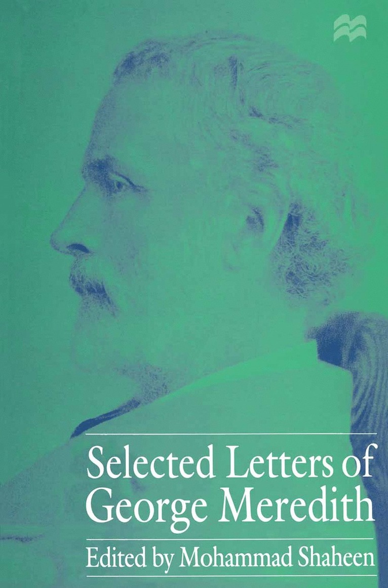 Selected Letters of George Meredith 1