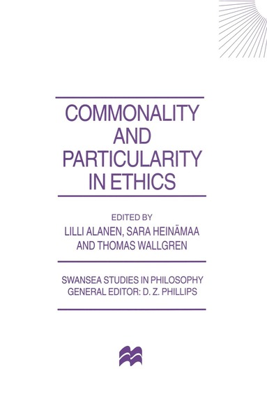 Lilli Alanen, Sarah Heinamaa, Thomas Wallgren - Commonality and Particularity in Ethics, Häftad