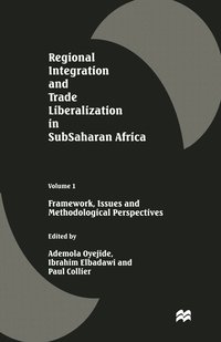 bokomslag Regional Integration and Trade Liberalization in Subsaharan Africa