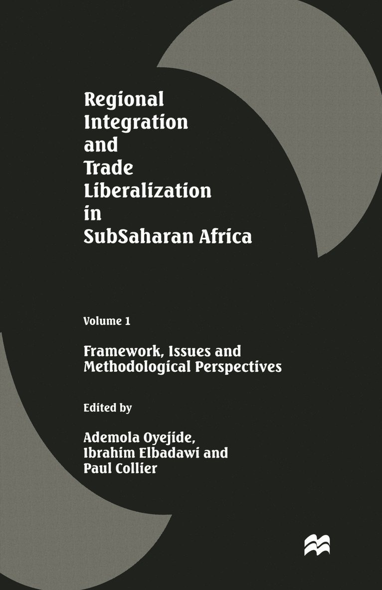 Regional Integration and Trade Liberalization in Subsaharan Africa 1
