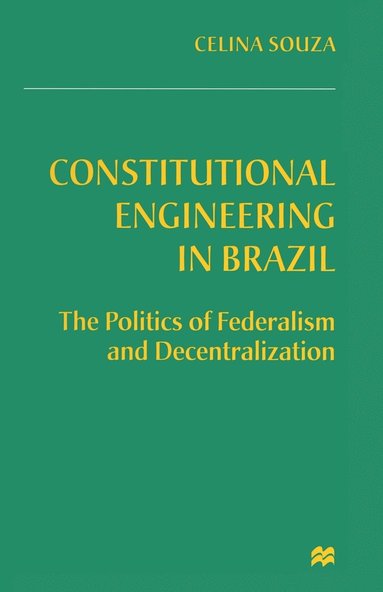 bokomslag Constitutional Engineering in Brazil