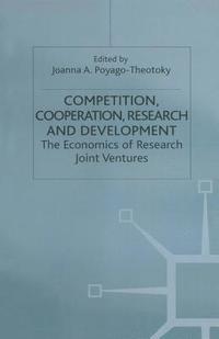 bokomslag Competition, Cooperation, Research and Development