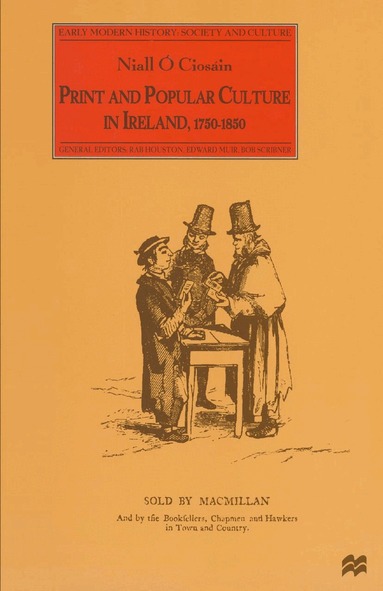 Niall O Ciosáin - Print and Popular Culture in Ireland, 1750–1850, Häftad