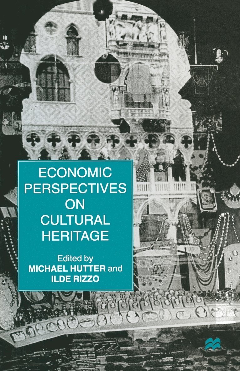 Economic Perspectives on Cultural Heritage 1