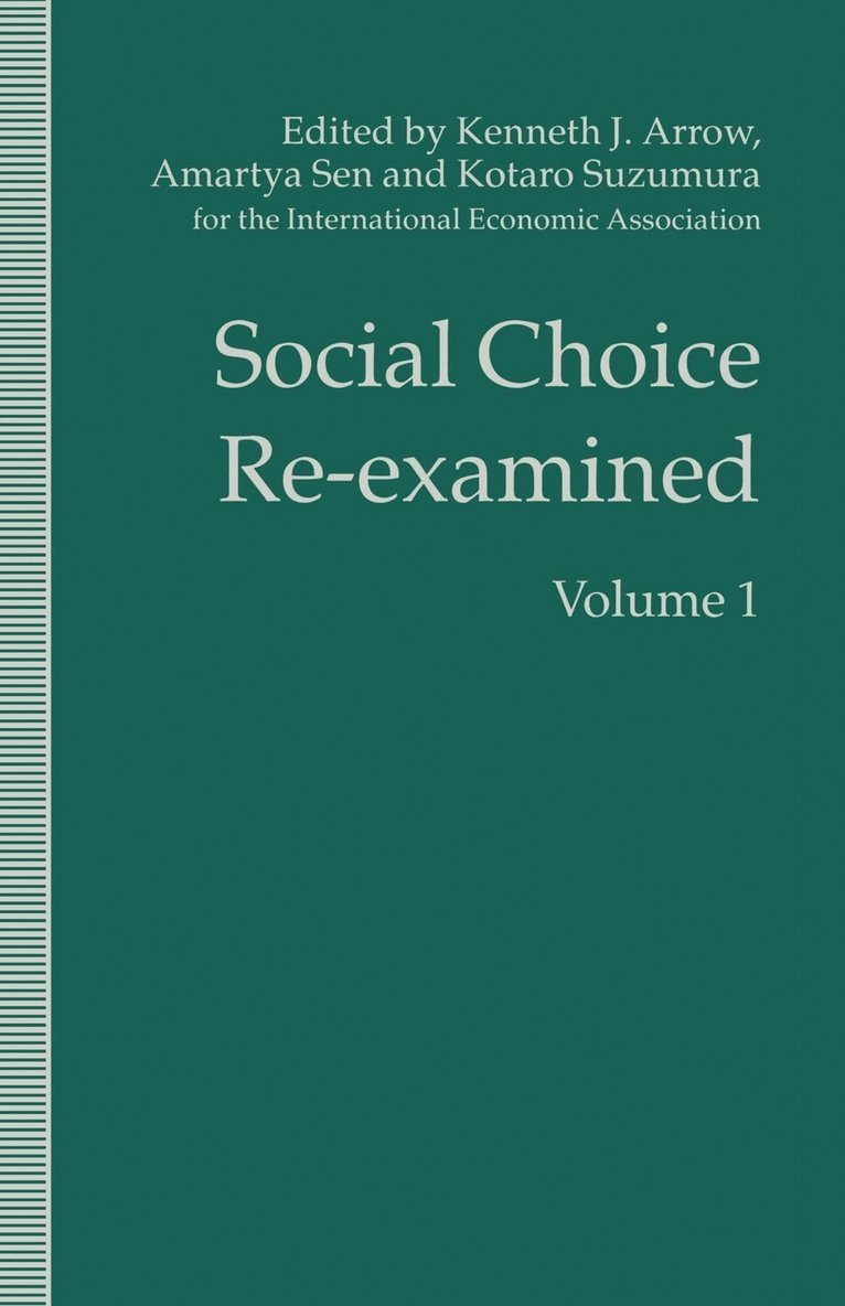 Social Choice Re-examined 1