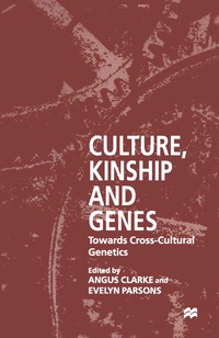 bokomslag Culture, Kinship and Genes