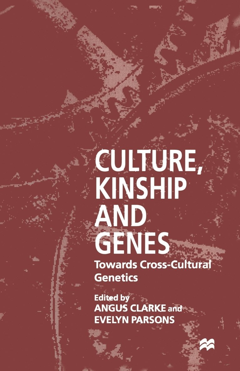 Culture, Kinship and Genes 1