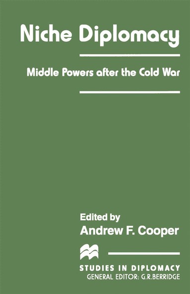 Andrew F. Cooper - Niche Diplomacy, Häftad