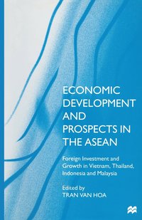 bokomslag Economic Development and Prospects in the ASEAN