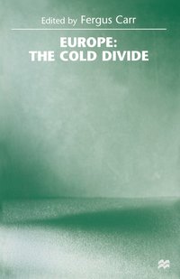 bokomslag Europe: the Cold Divide