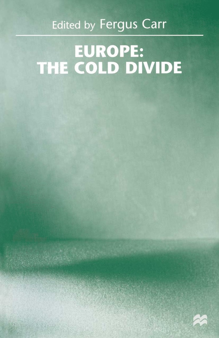 Fergus Carr - Europe: the Cold Divide, Häftad