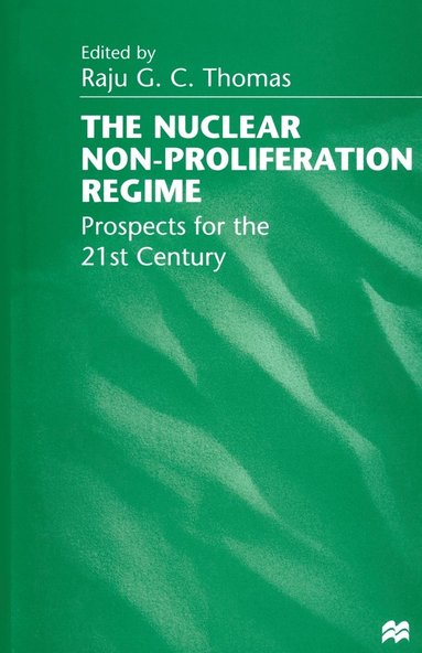 bokomslag Nuclear Non-Proliferation Regime